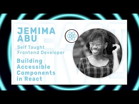 Jemima Abu - State Management for React Applications at React Live Conference Online
